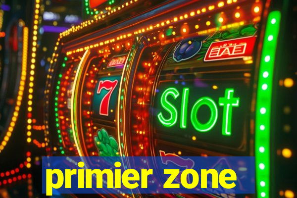 primier zone
